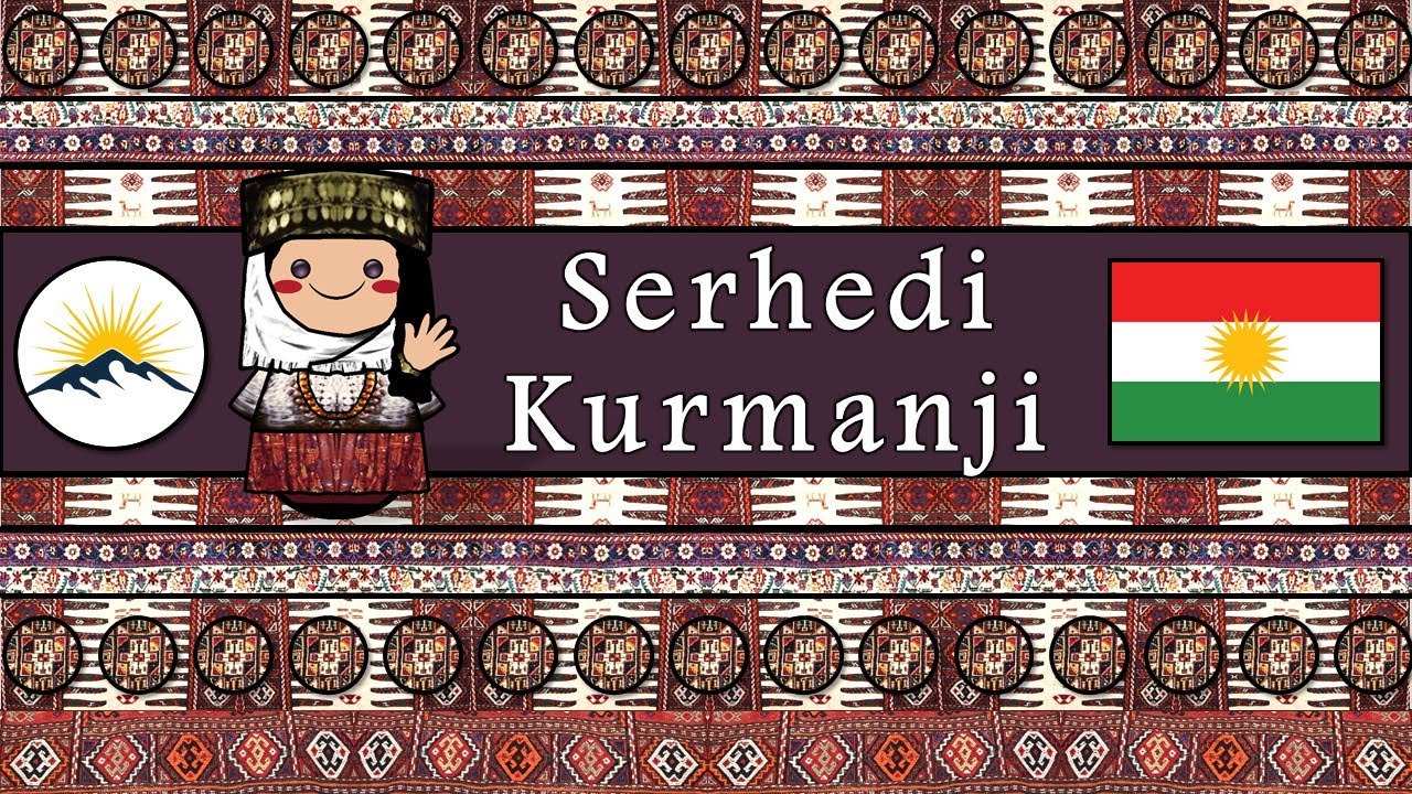 SERHEDI DIALECT OF KURMANJI KURDISH