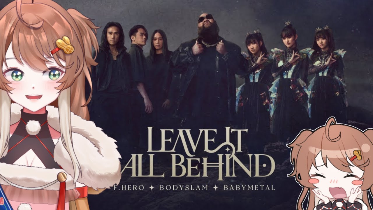 Mammoth Vtuber reacts to Leave It All Behind by @FHEROOfficial  @bodyslambandtv @BABYMETAL