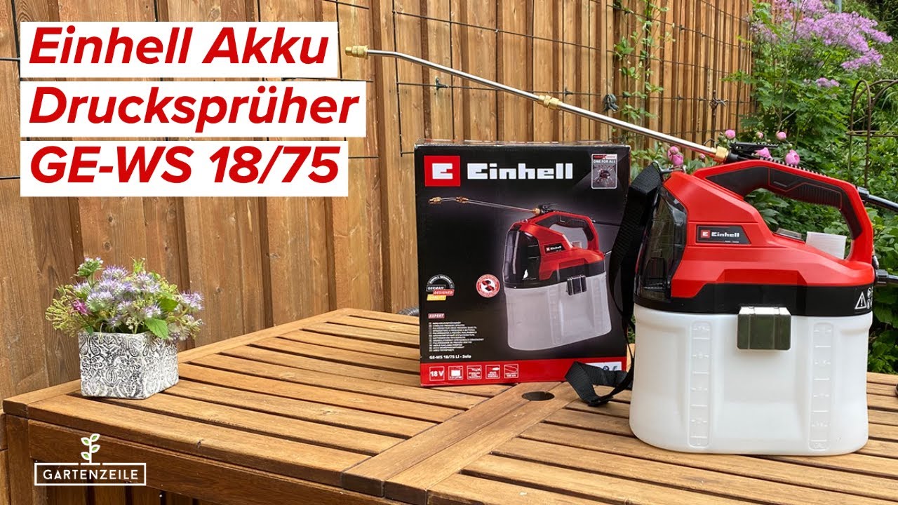 Einhell Akku-Drucksprühgerät GE-WS 18/75 Li-Solo im Test! Unserer Erfahrung mit der Druckspritze!