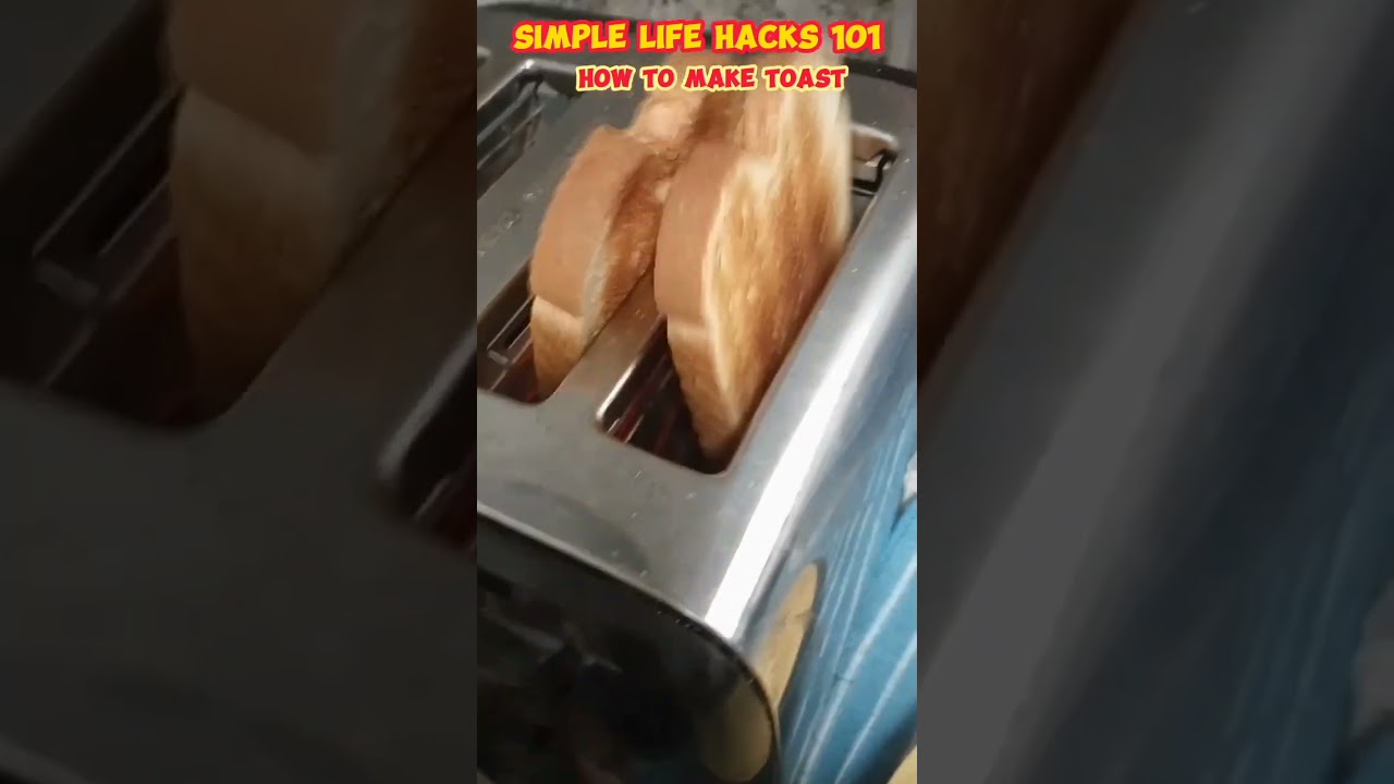 How To Make Toast