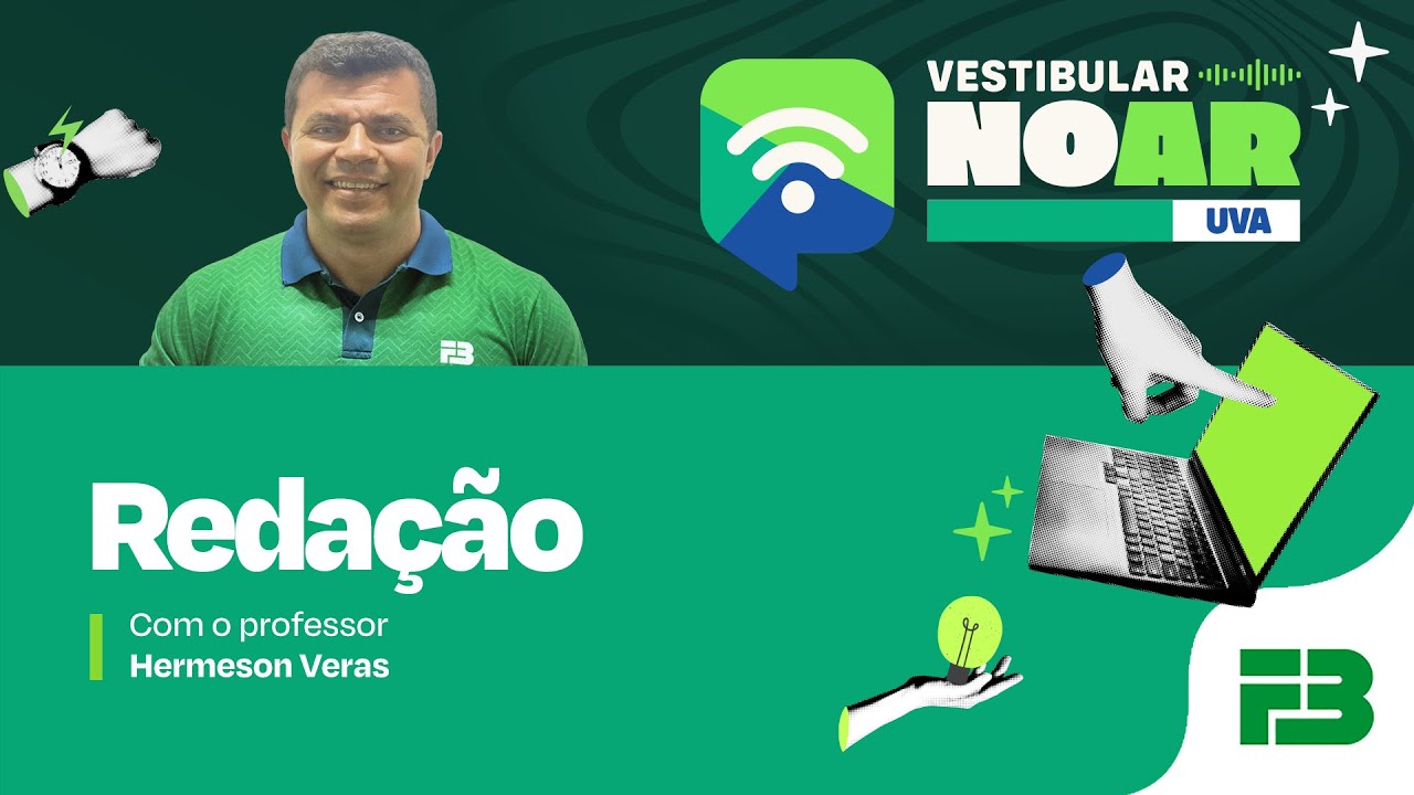 Vestibular no Ar - UVA 2026.1 - Programa 4 - Reda&ccedil;&atilde;o