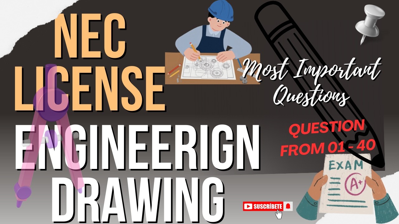 NEC License Preparation - Engineering Drawing | Most Important Questions