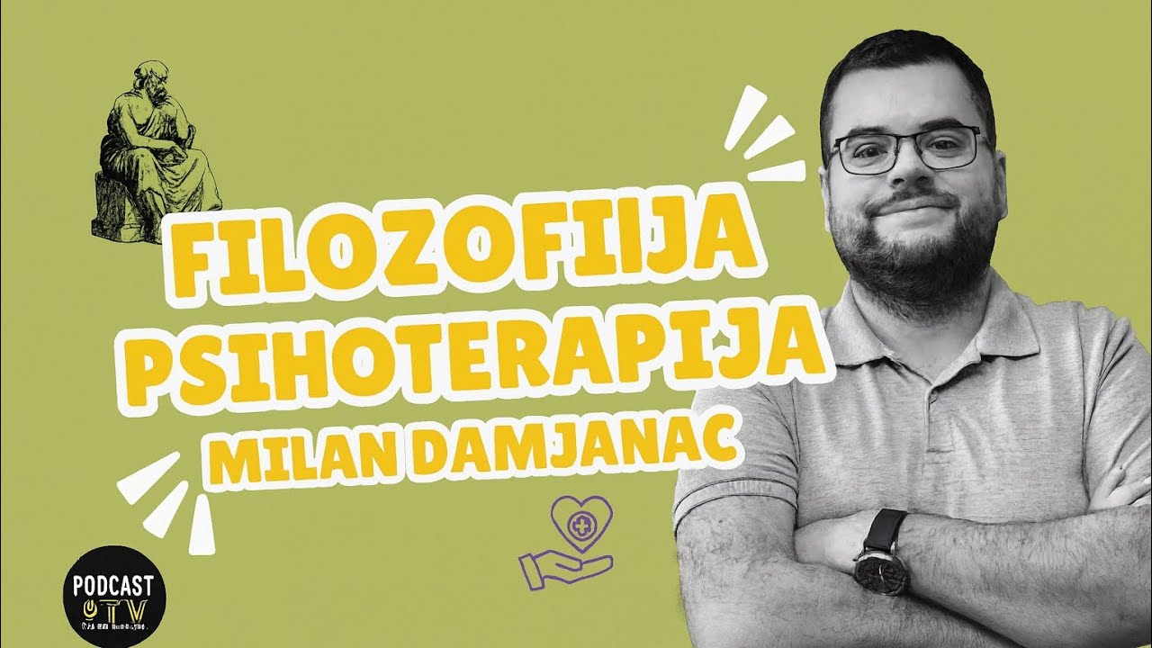 Milan Damjanac- Filozofija i psihoterapija 1