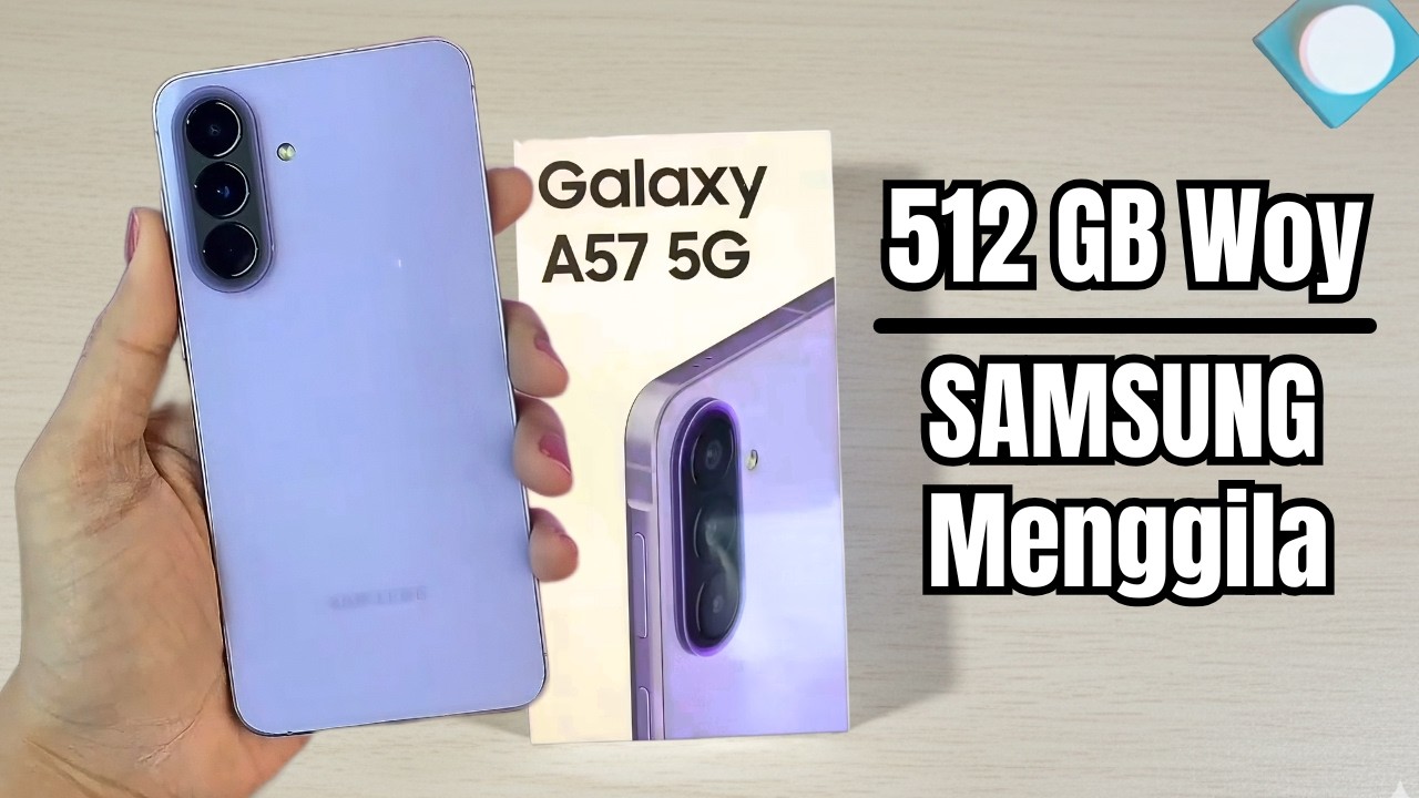 AKHIRNYA ADA 512 GB‼️SAMSUNG GALAXY A57 5G PENINGKATAN BARU DI KELAS MIDRANGE