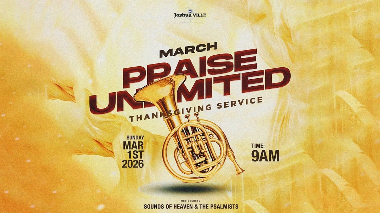 MARCH PRAISE UNLIMITED THANKSGIVING SERVICE || 01-03-2025