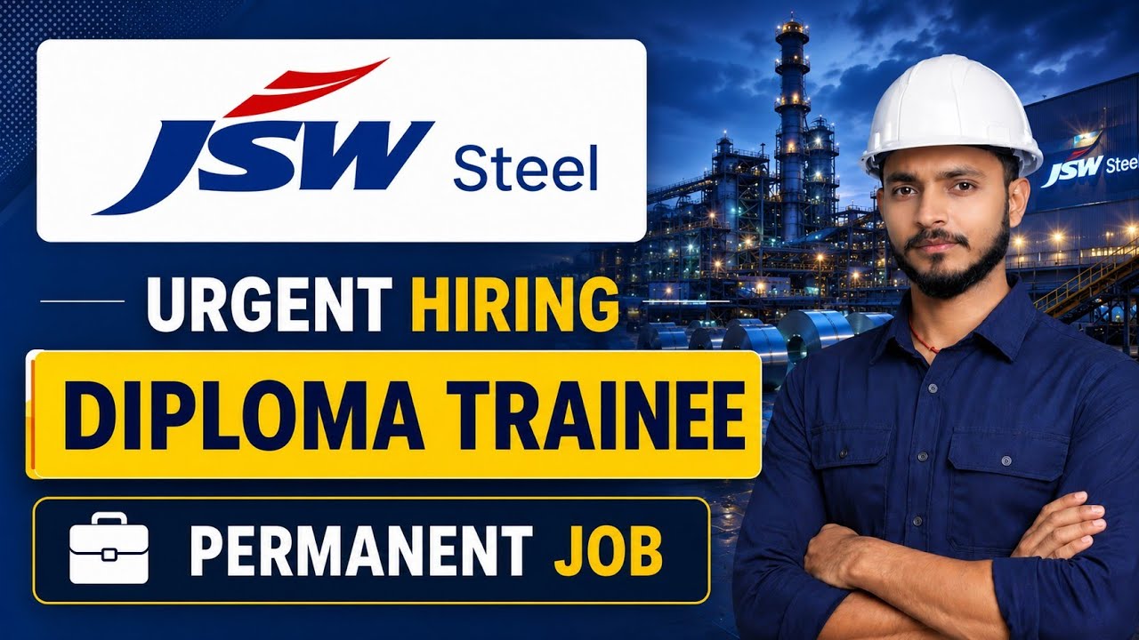 JSW Steel Recruitment 2026 | Diploma Trainee Job | Fresher Job