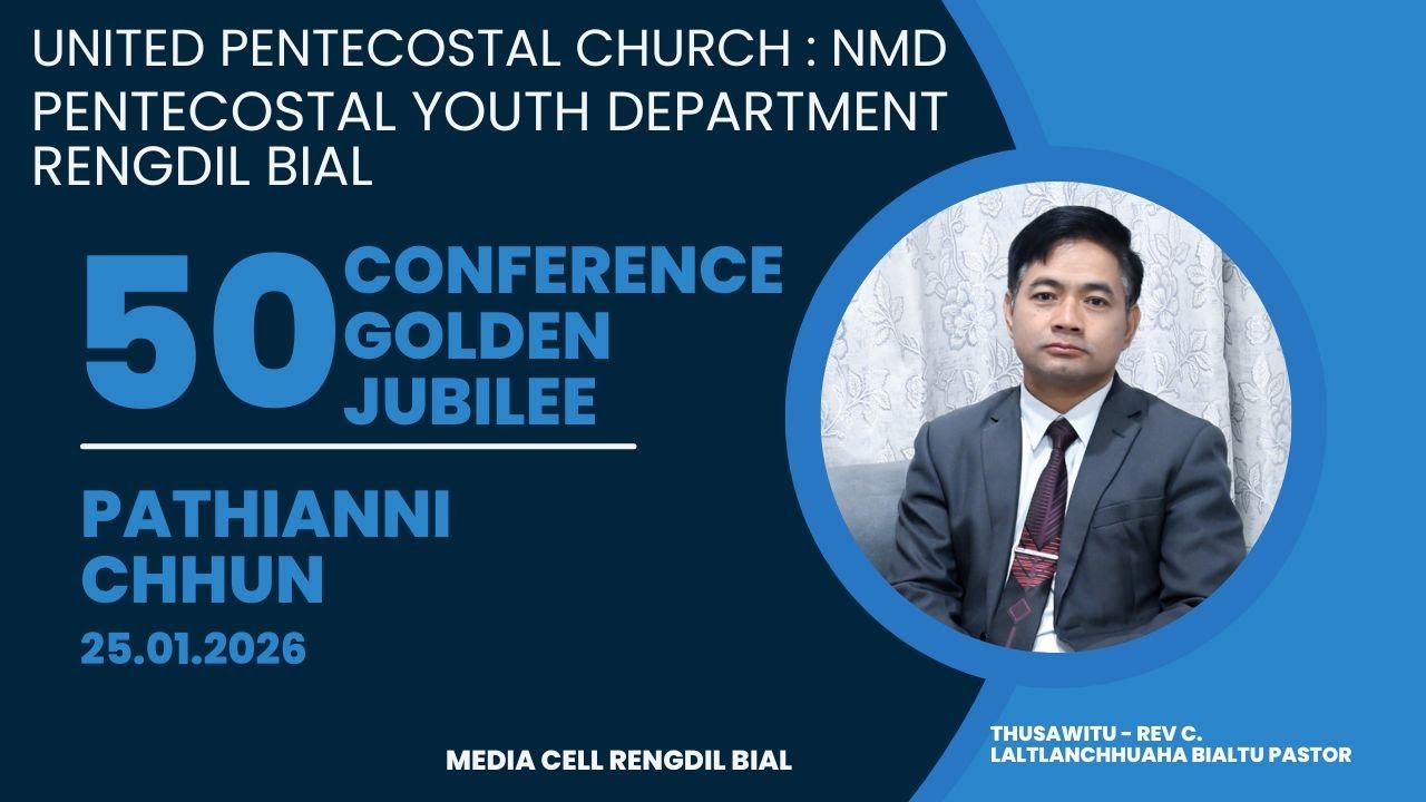 RENGDIL BIAL PYD CONFERENCE VAWI 50 NA PATHIANNI ZING