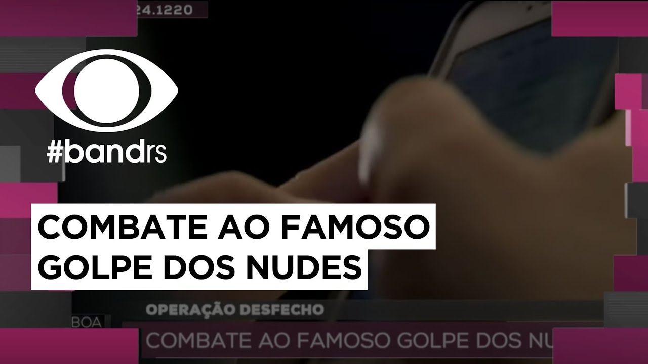 Combate ao famoso golpe dos nudes