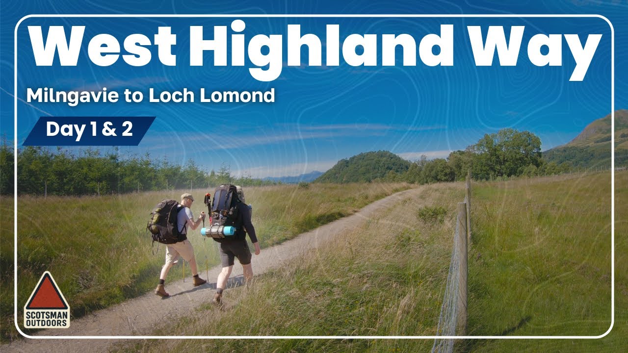 West Highland Way | Milngavie to Loch Lomond | Long Distance Trail