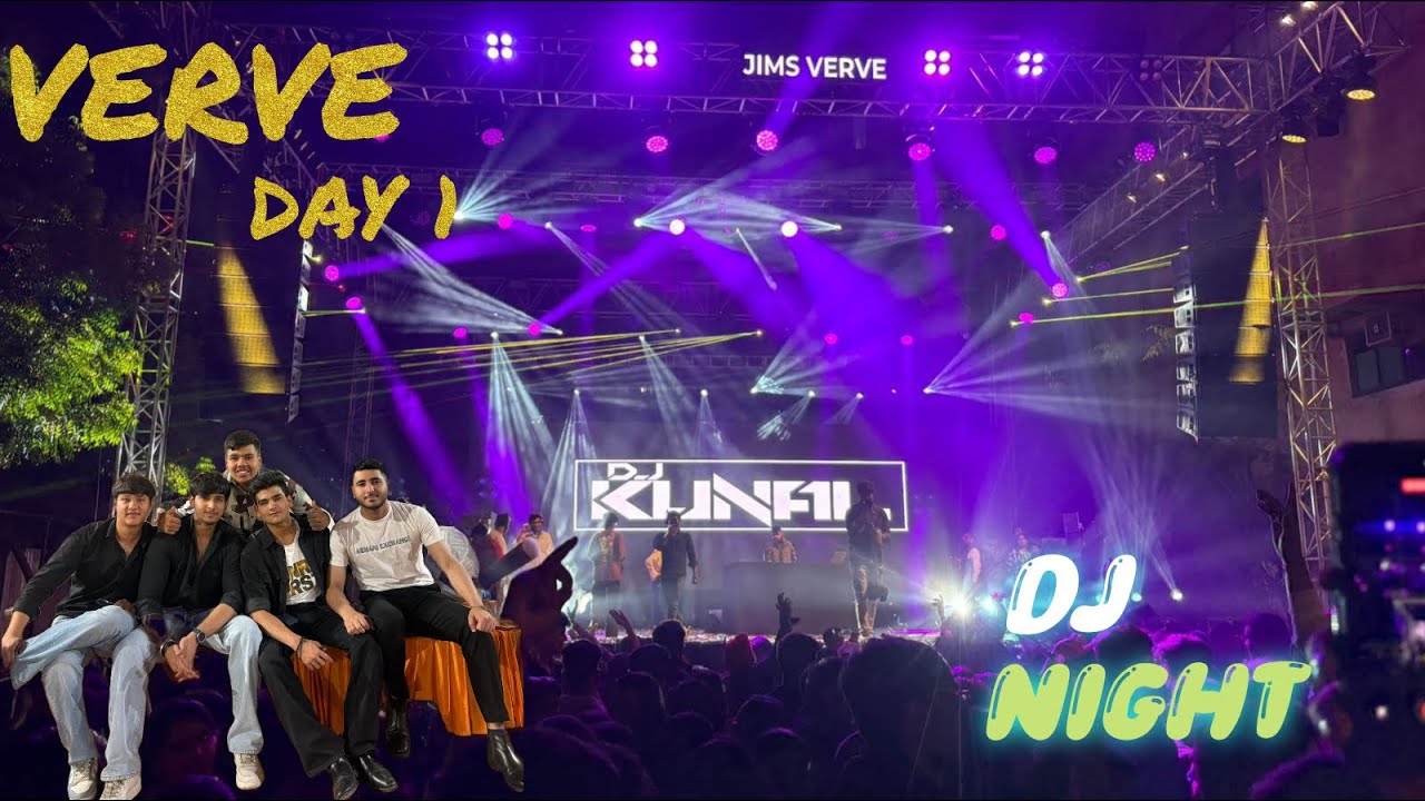 VERVE | DAY 1 | DJ NIGHT 🎵 | FASHION SHOW | JIMS ROHINI | 