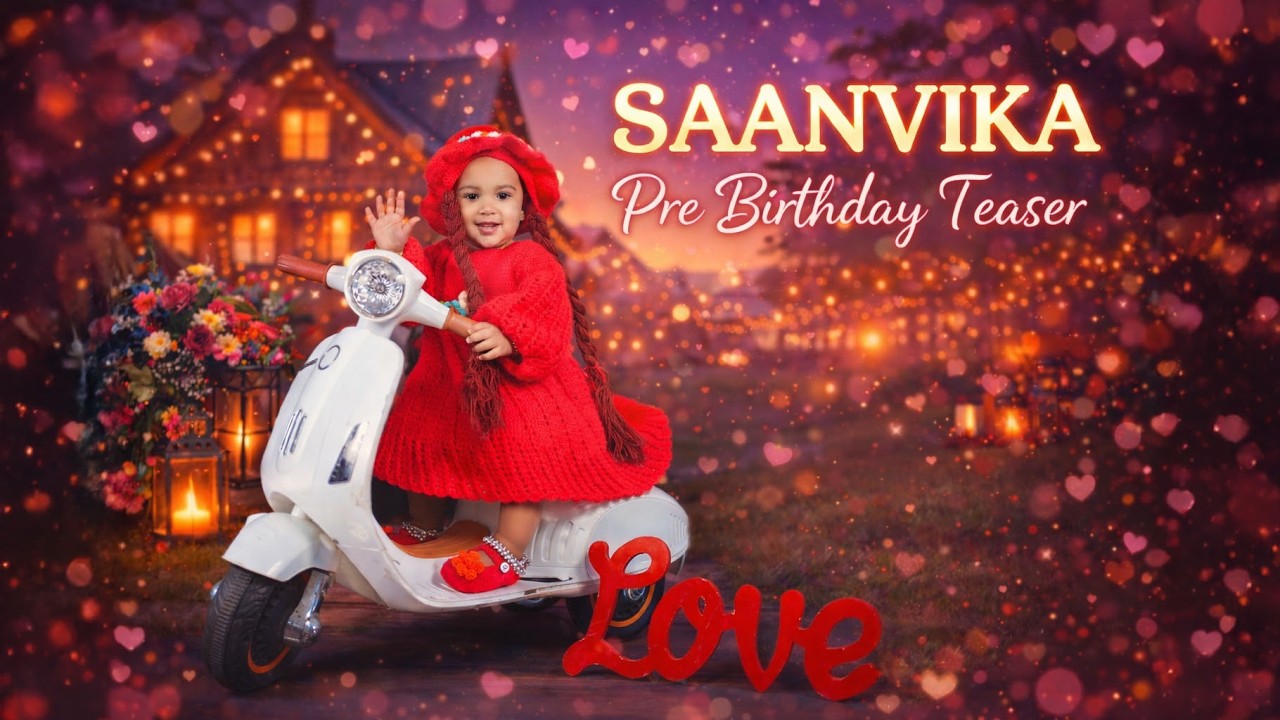 Saanvika Pre Birthday teaser || 1st Birthday|| 2026