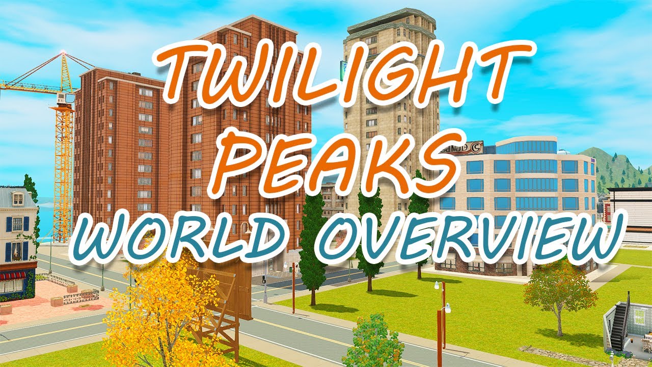 NEW FAMILY WORLD!! Twilight Peaks The Sims 3 World Overview