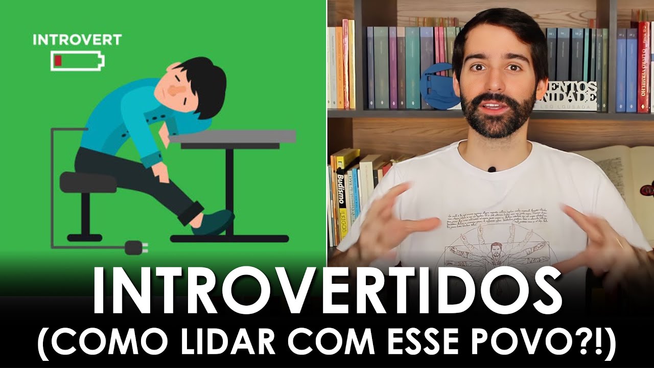 O que &eacute; ser INTROVERTIDO? (e como LIDAR com isso?)