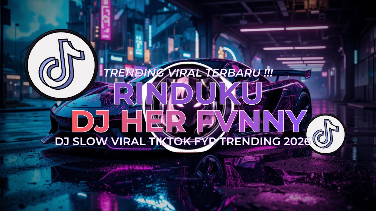 DJ TIKTOK TERBARU 2026 🎵 DJ RINDUKU