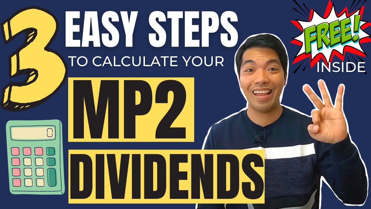 Three (3) Easy Steps to Calculate Your MP2 Dividends - Plus + Freebies Inside!