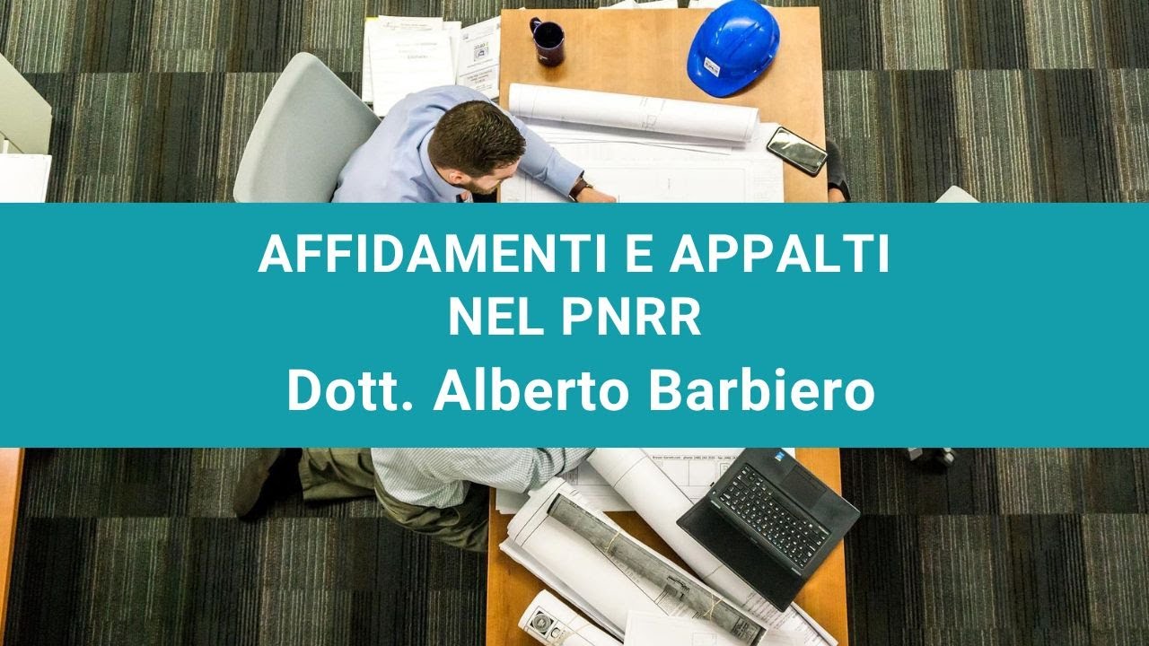 Affidamenti e appalti nel PNRR