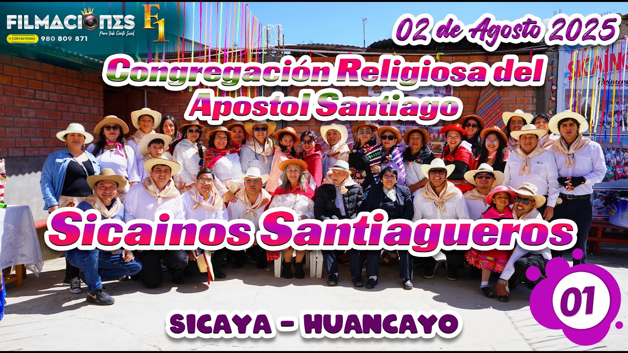 🟣🟣🎉Sicainos Santiagueros  // Sicaya - Huancayo 2025 // DvD 01🟣🟣