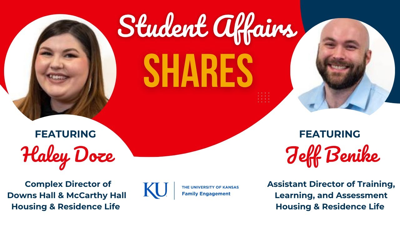 Student Affairs Shares: Featuring Haley Doze and Jeff Benike of Housing & Residence Life