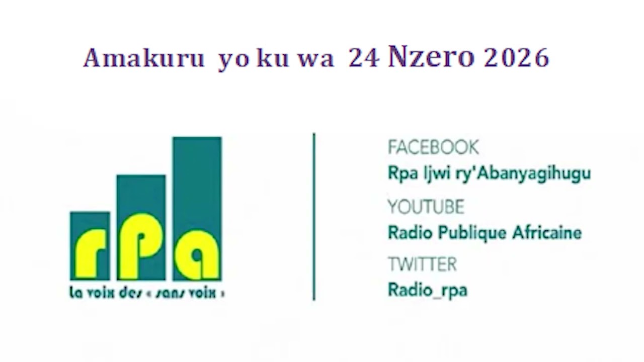 Amakuru  yo ku wa  24 Nzero 2026