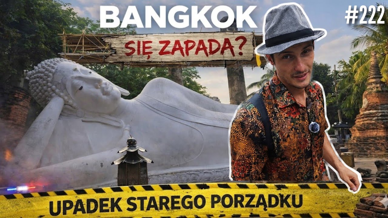 Bangkok i Stara stolica TAJLANDII -  #222