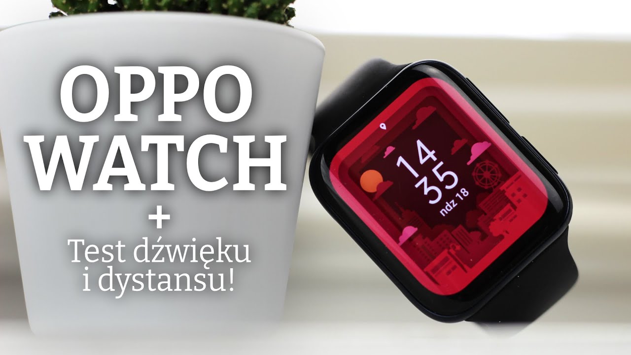 Oppo Watch 46mm Wifi - Kompletny smartwatch na Wear Os? 🤔