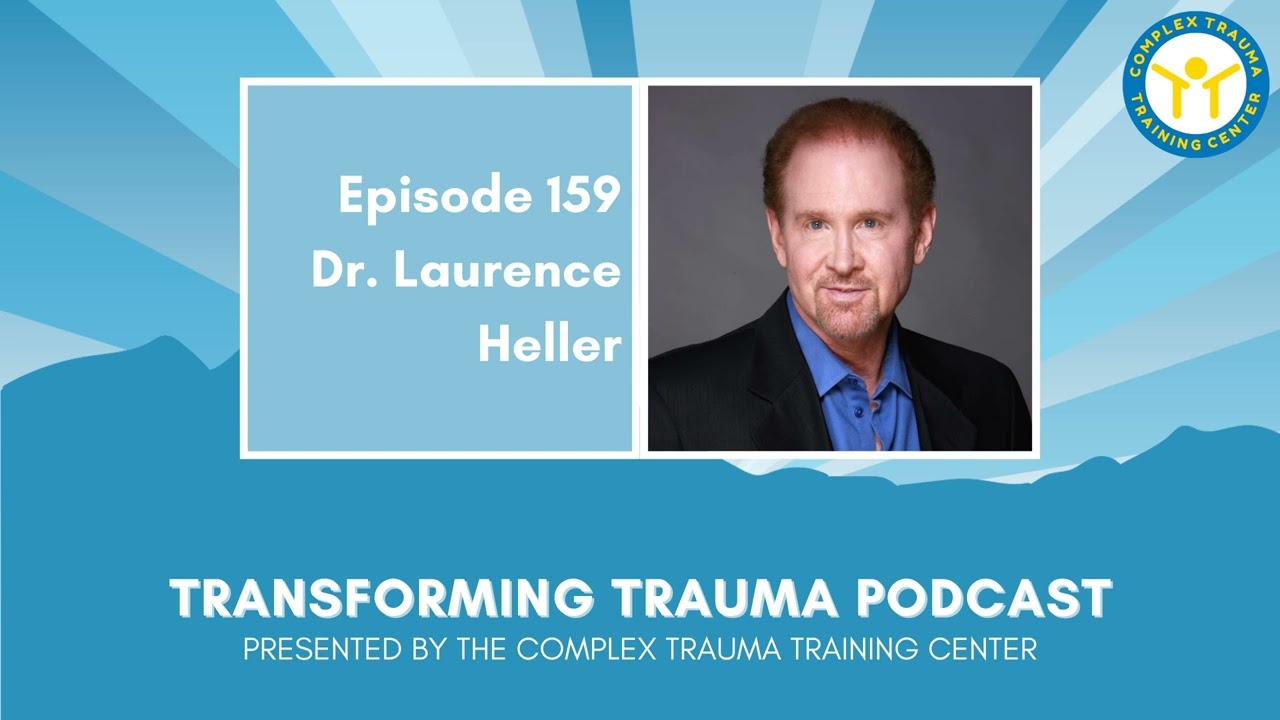 Letting Go of Shame That Isn’t Yours with Dr. Laurence Heller