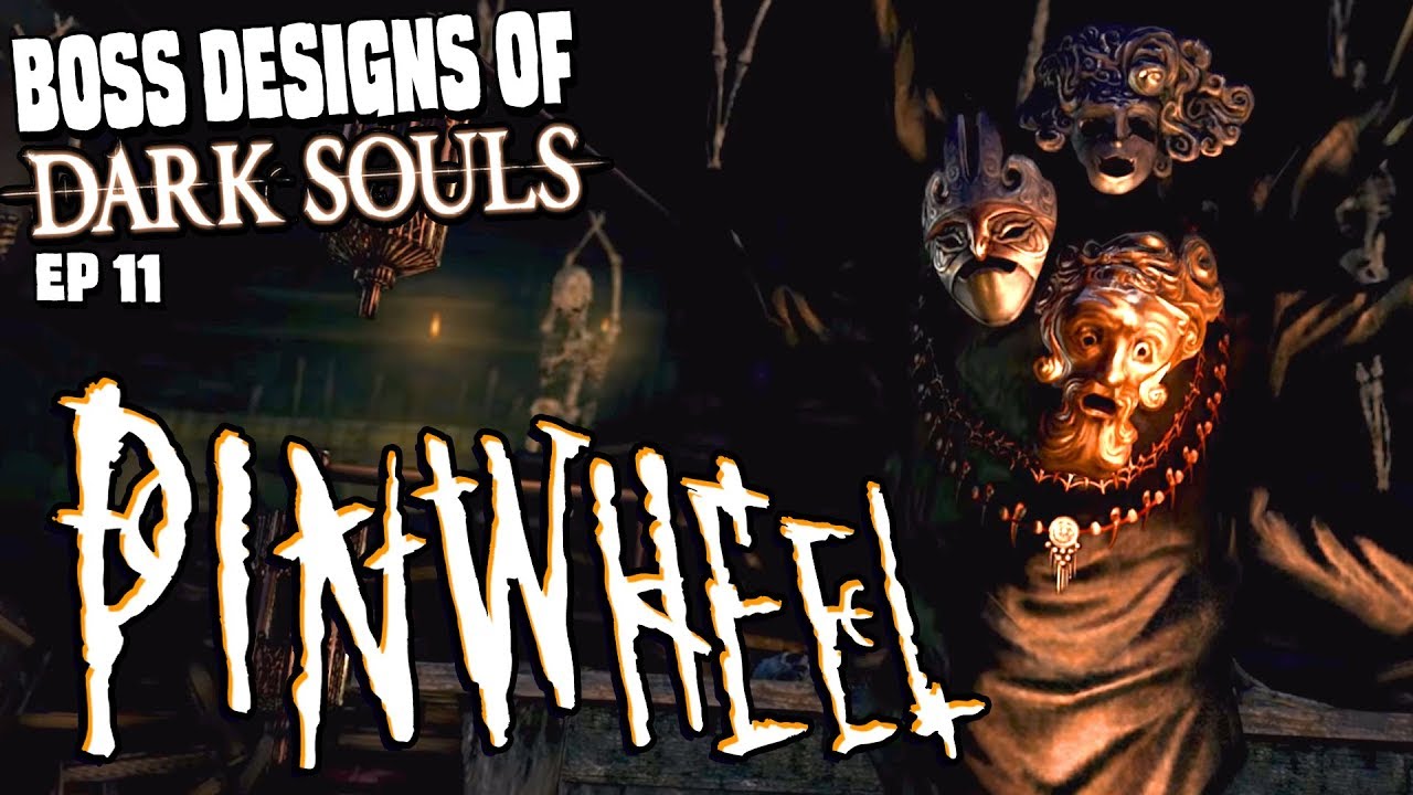 Pinwheel | [blind run] | Boss Designs of Dark Souls ep 11