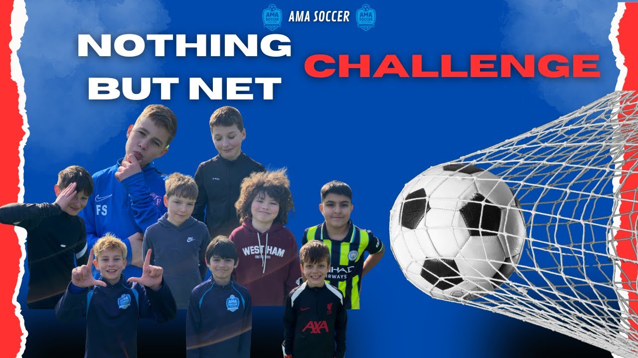 AMA Soccer NOTHING BUT NET CHALLENGE!