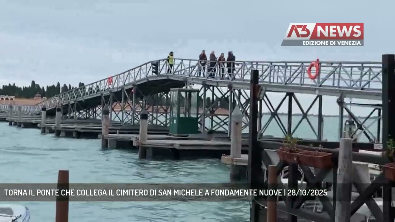 TORNA IL PONTE CHE COLLEGA IL CIMITERO DI SAN MICHELE A FONDAMENTE NUOVE | 28/10/2025