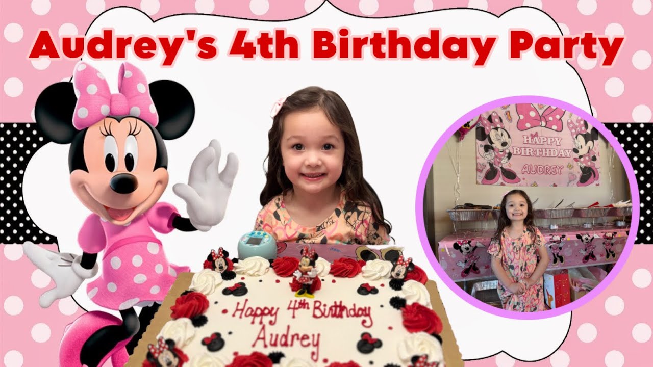 Audrey's 4th Birthday Party