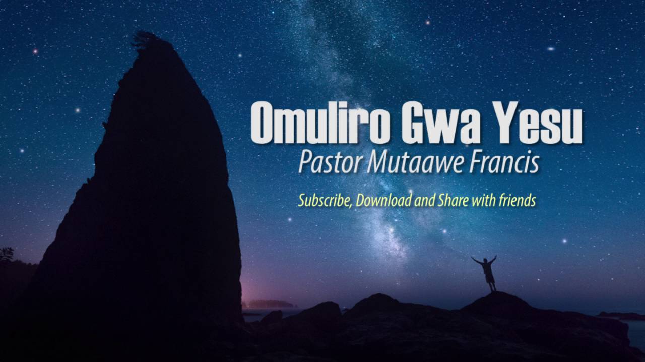 Pastor Mutaawe Francis Victor - Omuliro Gwa Yesu 2016