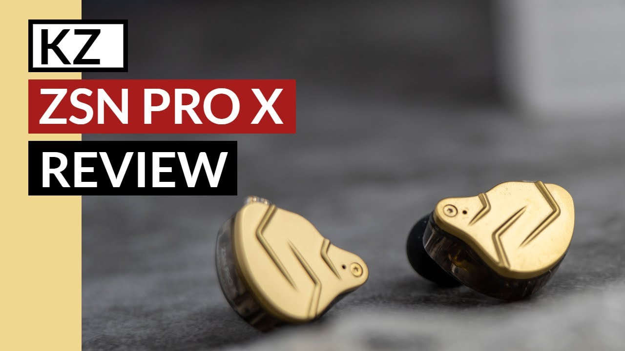 KZ ZSN Pro X Review | X All Up On Dat!