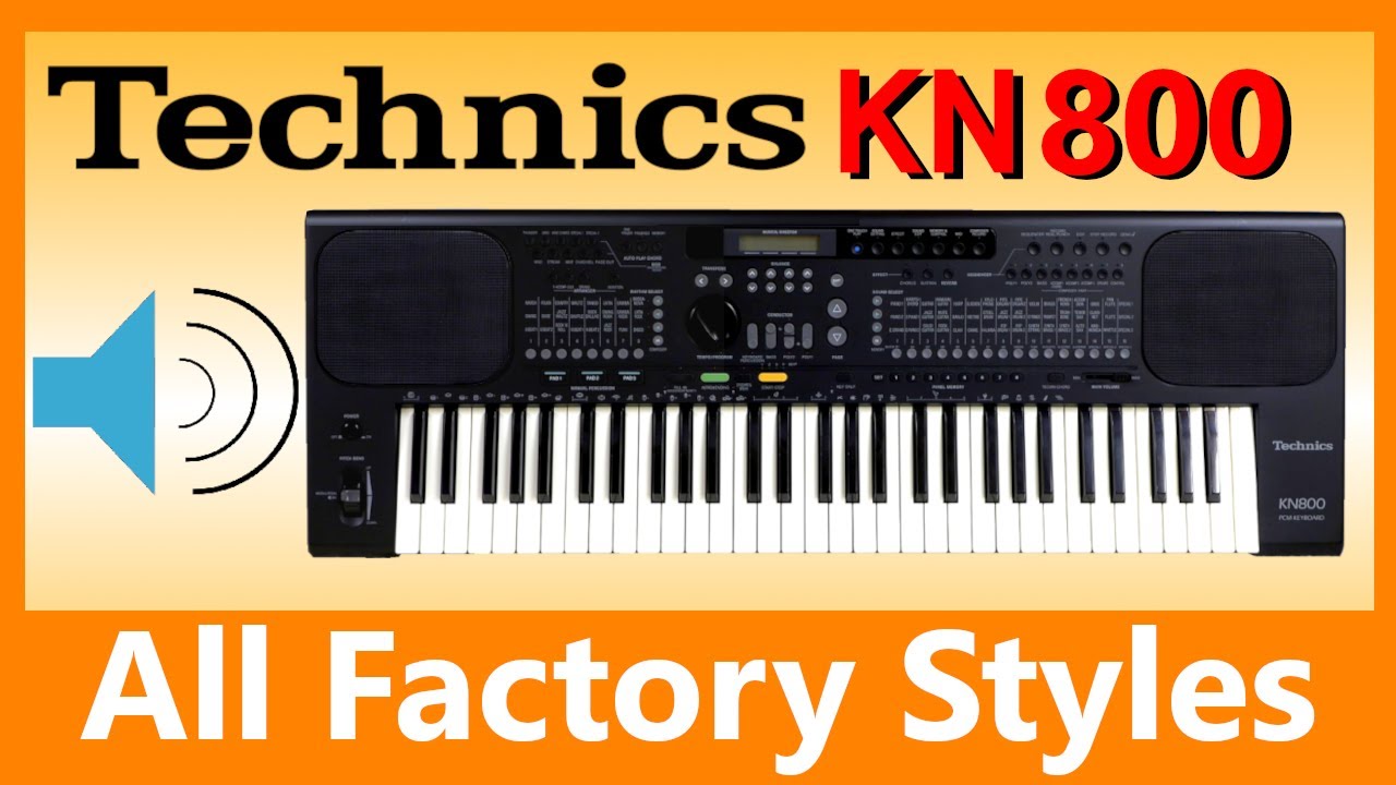 Technics KN800 All Styles - Similar to the KN600 - Arranger Keyboard