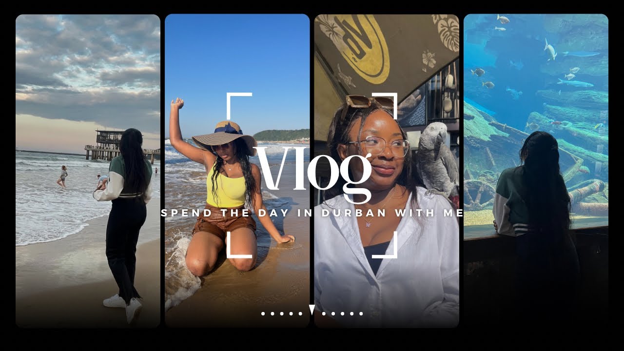 Durban vlog: The beauty of it all