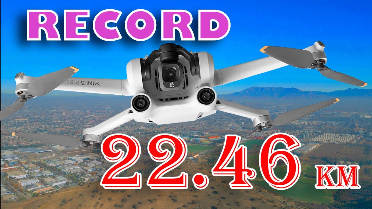 distancia maxima DJI mini 3 pro. new firmware, batería 47 minutos,  range test mini 3 pro. 22 km dji