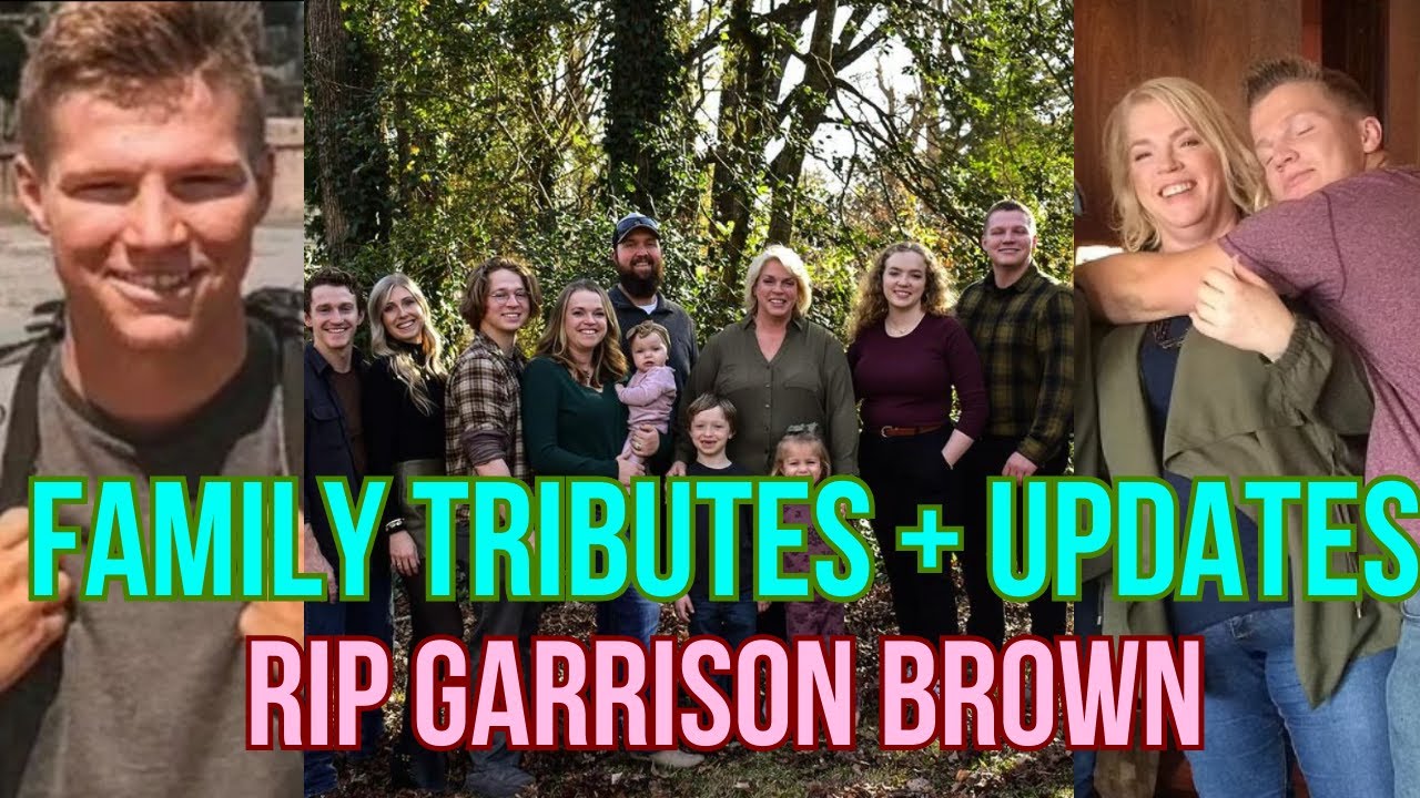 Honoring Garrison: Sister Wives' Tributes, Season 19 Update, Disgusting Coverage