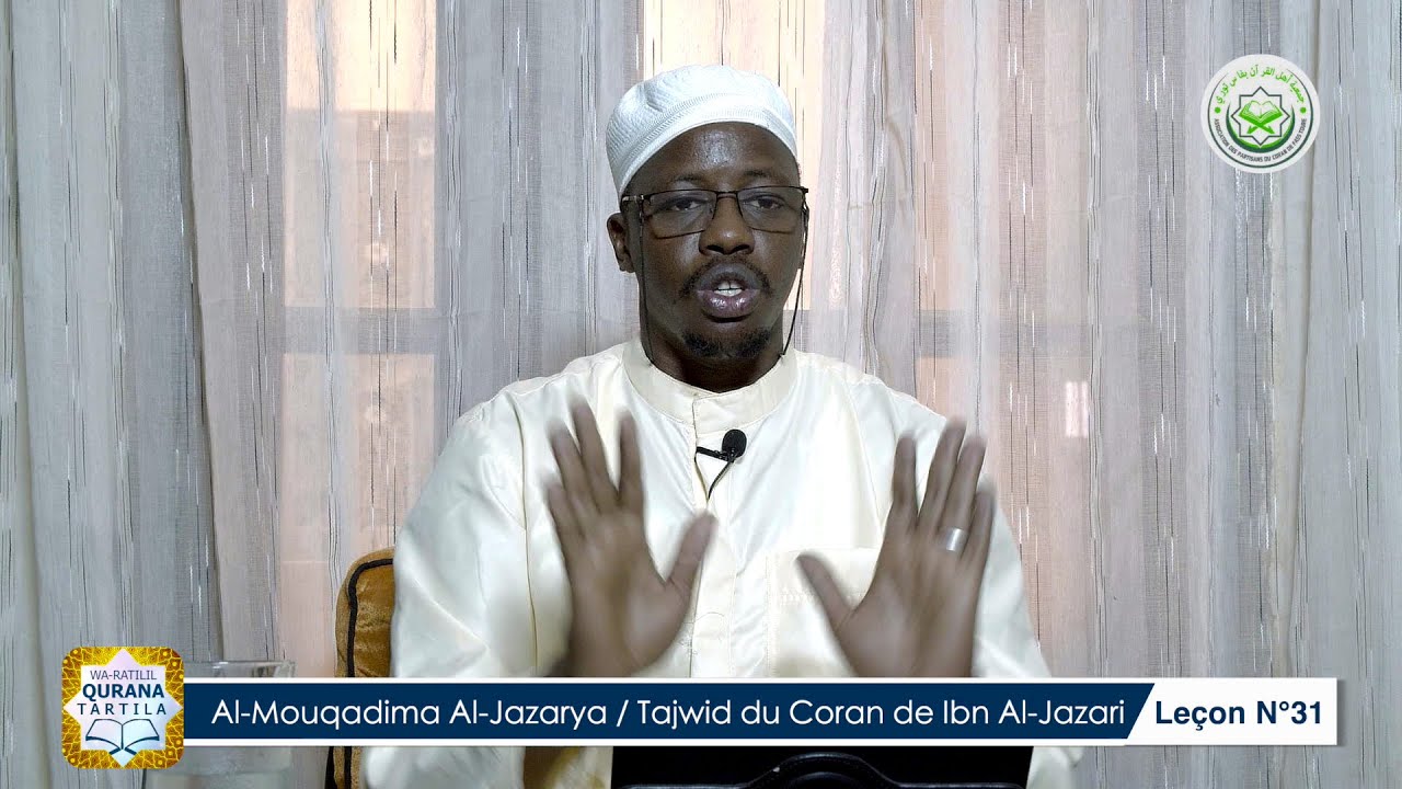 Wa Ratlil Qurana Tartila - Saison 2 | Episode 31 - Al-Mouqadima Al-Jazarya | Tajwid de Ibn Al-Jazari