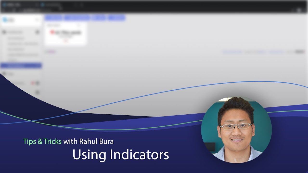 Using Indicators