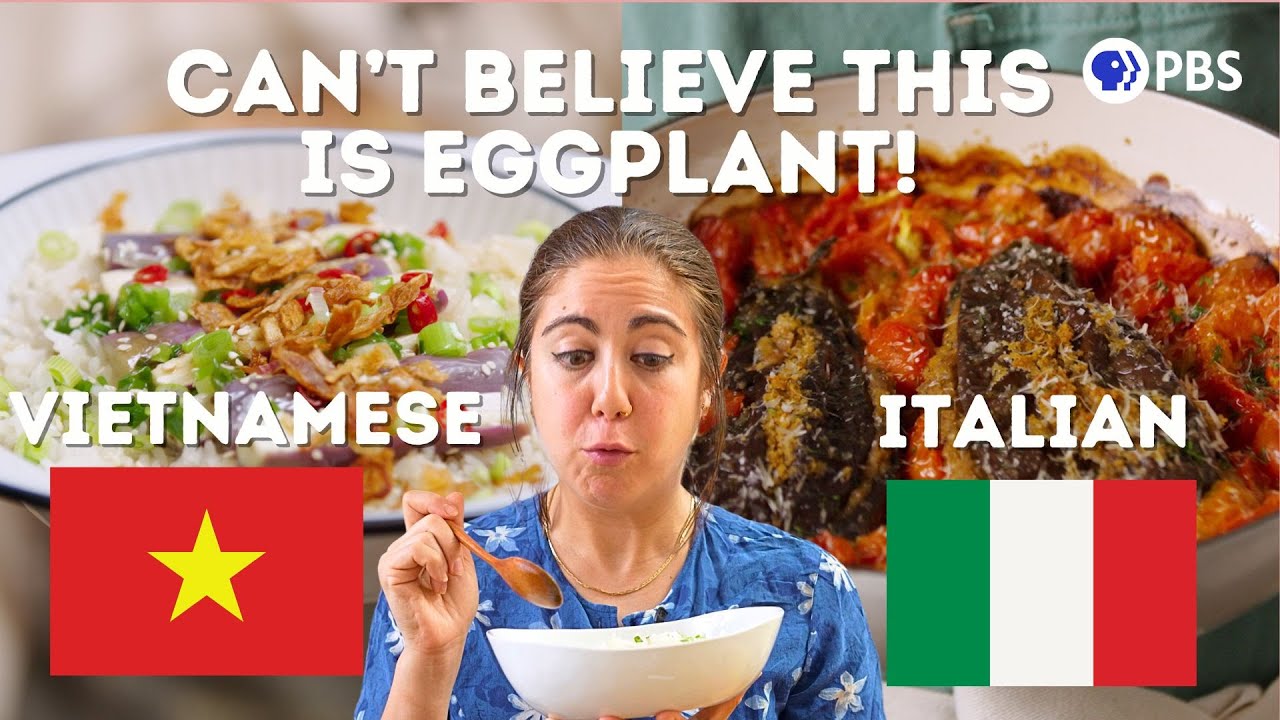 ITALIAN Vs. VIETNAMESE Eggplant Dishes!  🍆 | Pan Pals 🍳