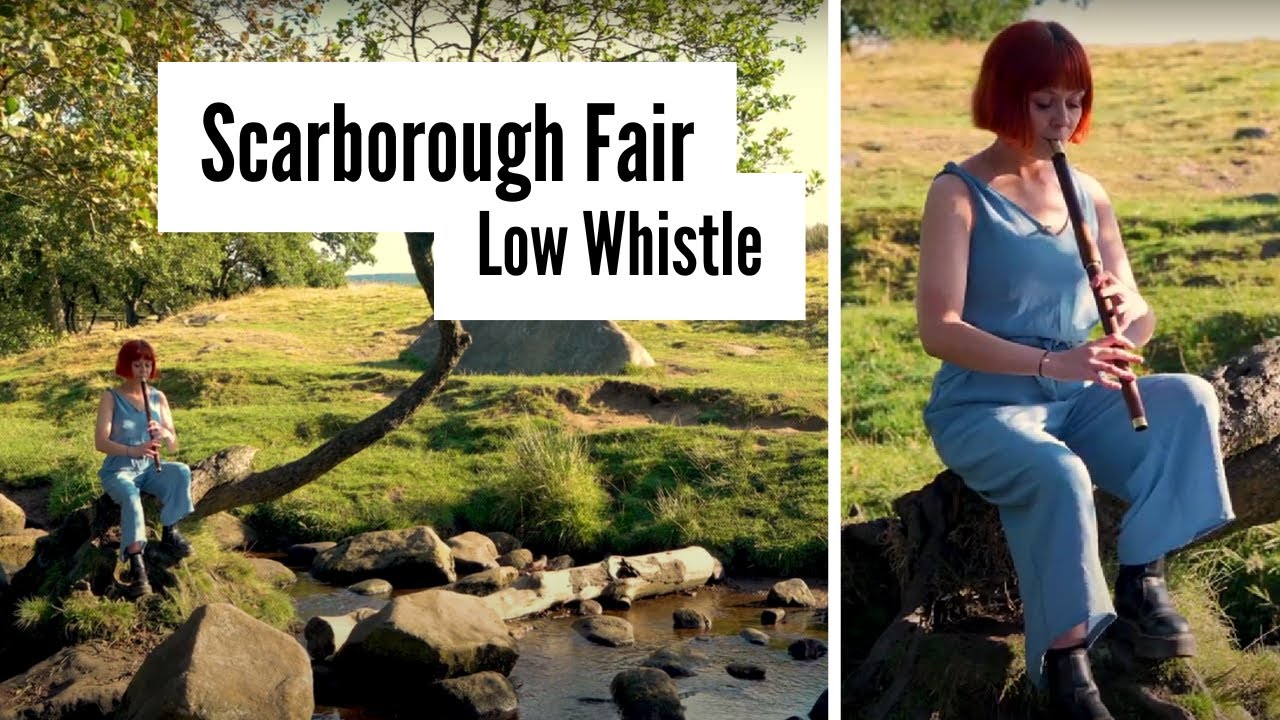 Scarborough Fair - Low Whistle