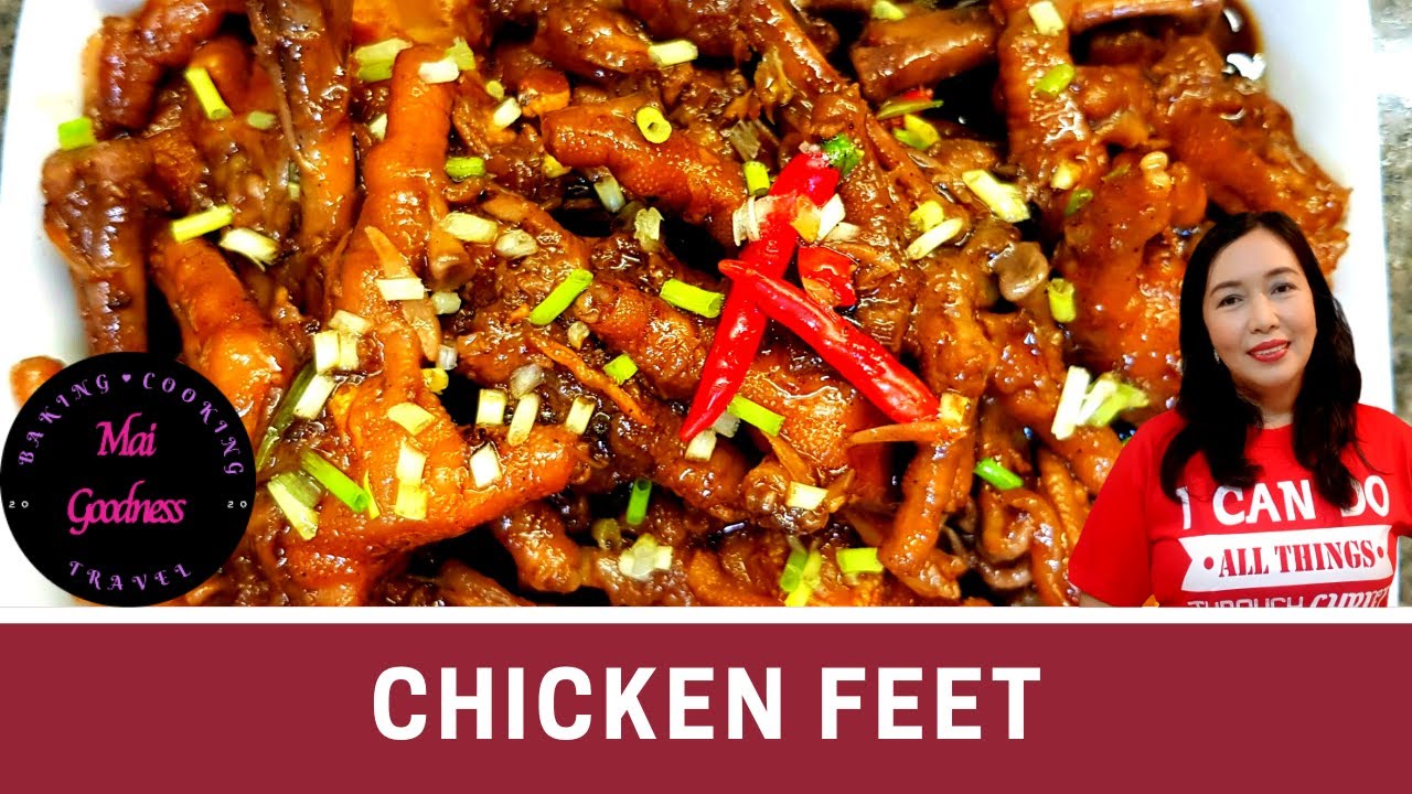 Chinese Style Chicken Feet by Mai Goodness | Adobong Paa ng Manok Pina Level up