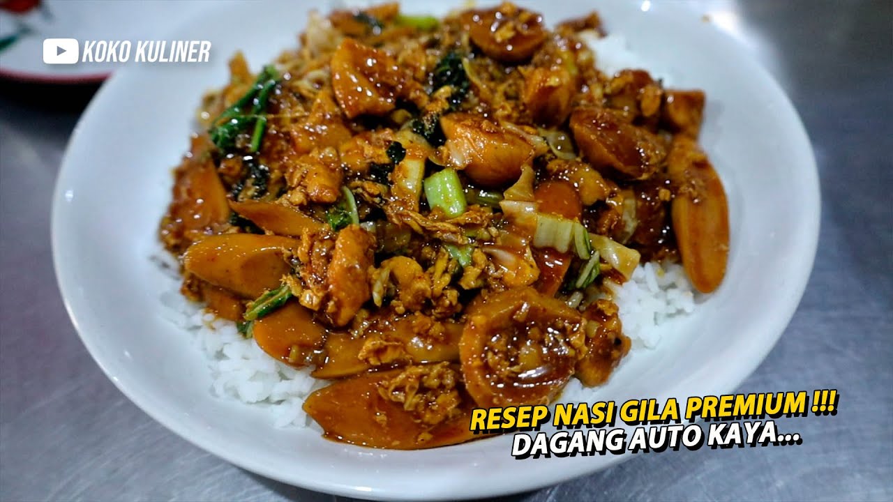 YUK BIKIN NASI GILA DAN NASI GORENG GILA ALA GUE... GUE JAMIN 1000% LARIS KALAU DI PAKE DAGANG !!!