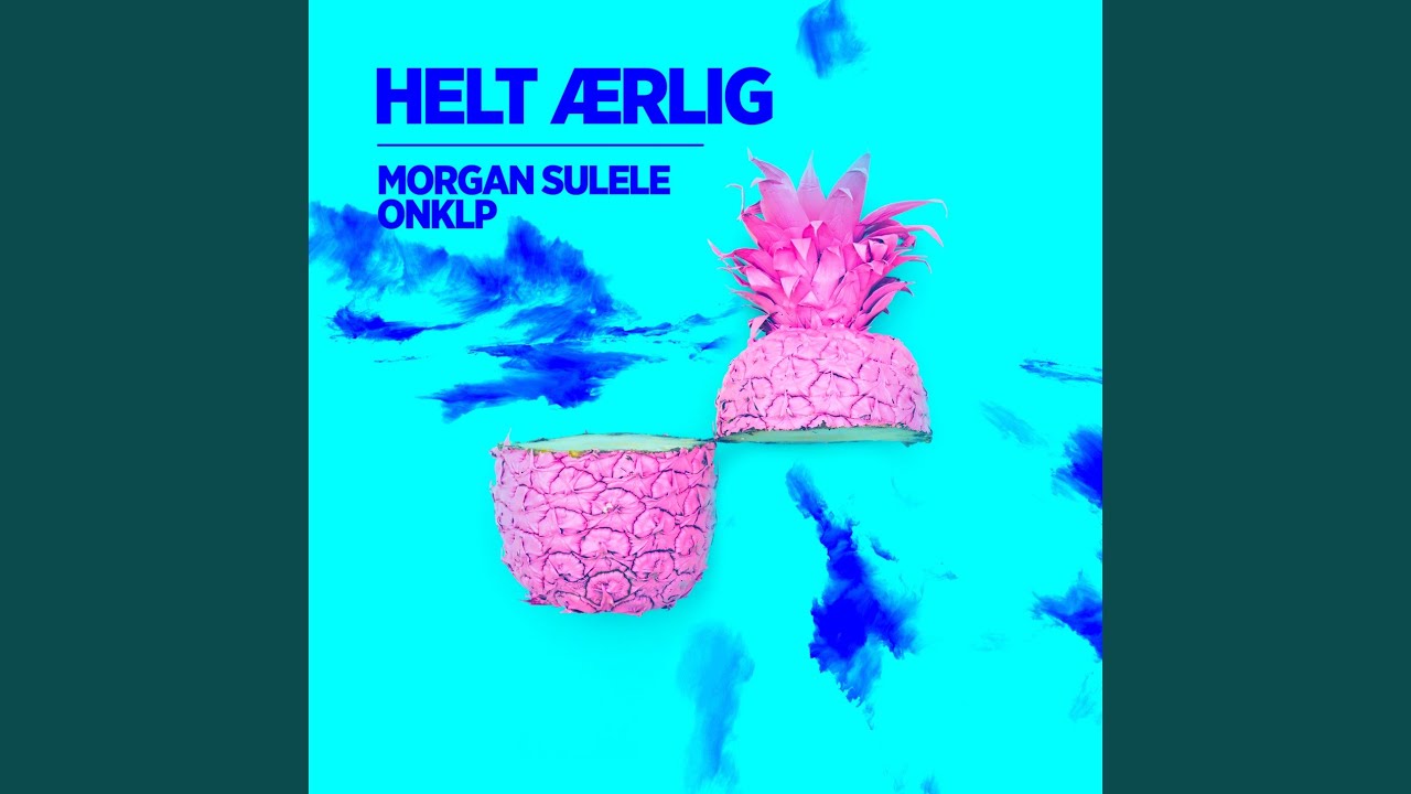 Helt Ærlig