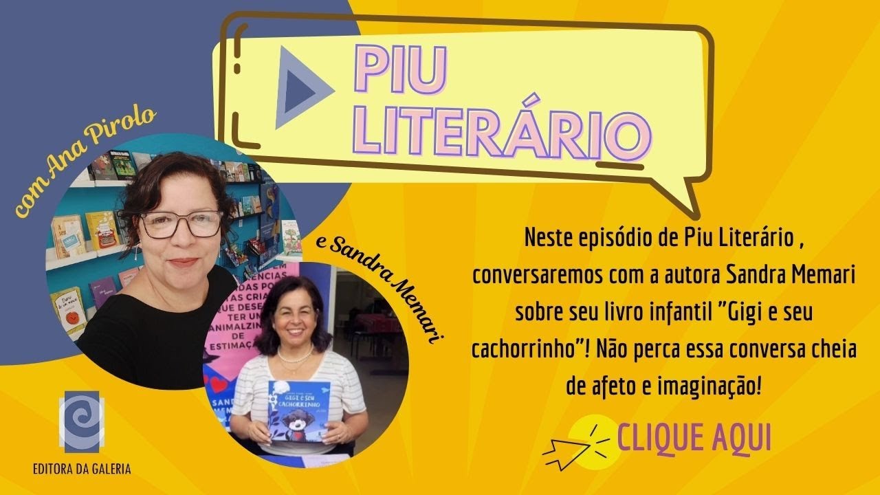 Piu LIterário com Sandra Memari - Livro infantil Gigi e seu cachorrinho