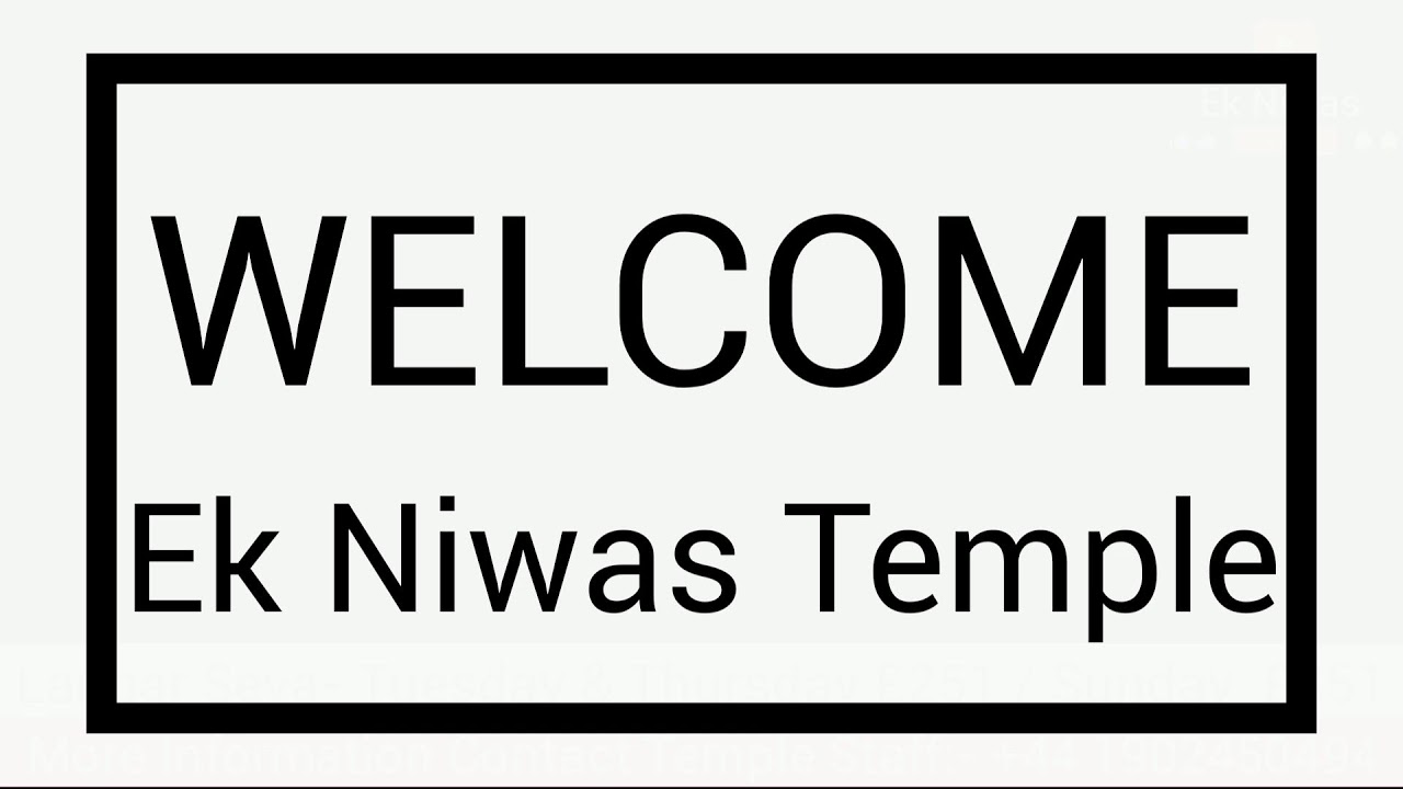 Live From Ek Niwas Divine Temple Wolverhampton UK, ph :- +44 1902450494