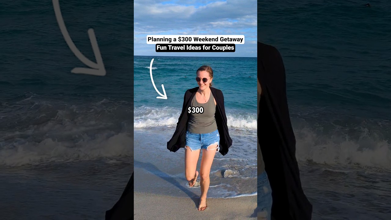 Как спланировать поездку на выходные за 300 долларов