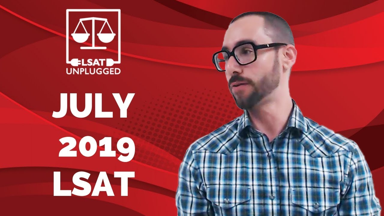July 2019 LSAT