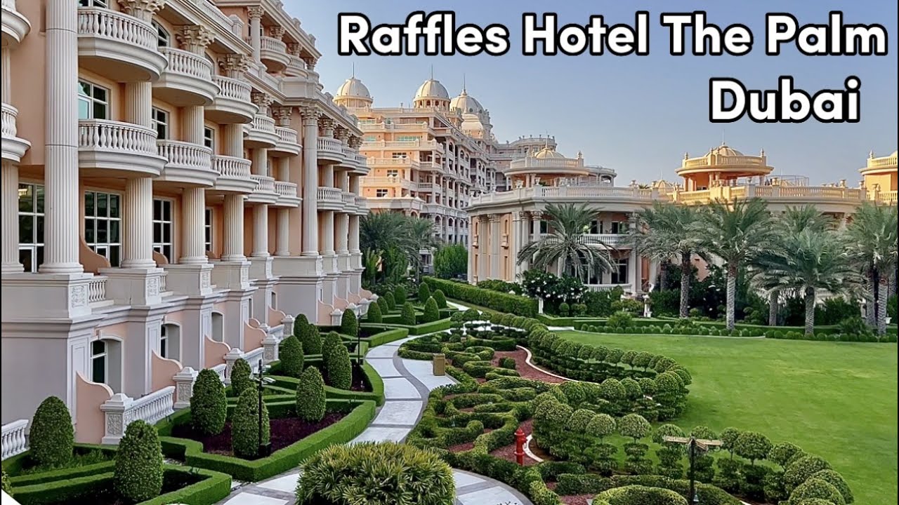 Raffles The Palm /The Most Luxurious Hotel In Dubai