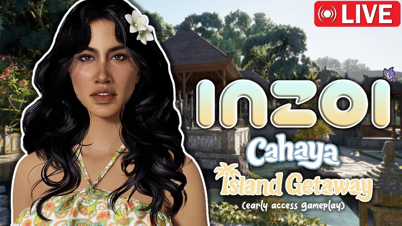inZOI: CAHAYA ISLAND GETAWAY (DLC) — EARLY ACCESS GAMEPLAY! ｡°˖ 𓇼🏝️⛵🐚𓇼 ˖°｡