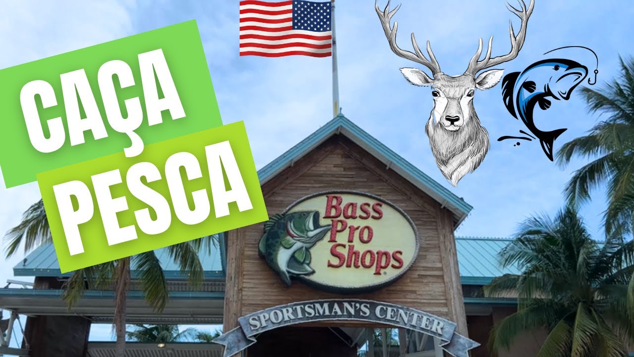 BASS PRO SHOPS: A MAIOR LOJA DE PESCA, CAMPING E CAÇA DE MIAMI FICA NO DOLPHIN MALL!